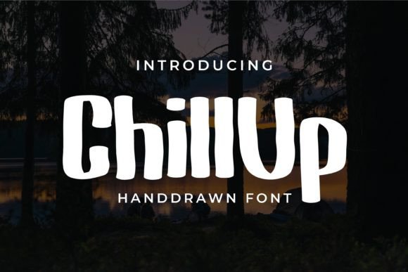 Chill Up Font Review: A Playful Typeface for Modern Brands