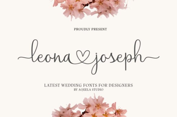 Leona Joseph: A Font That Elevates Your Brand