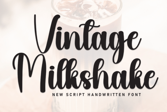 Vintage Milkshake: A Handwritten Font for Editorial Charm